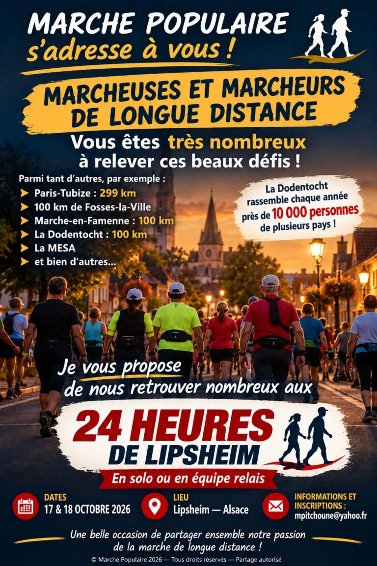 Marche populaire s’adresse à vous — Marcheuses et marcheurs de longue distance